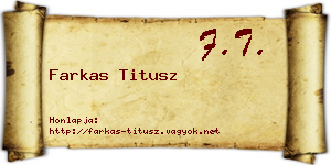 Farkas Titusz névjegykártya